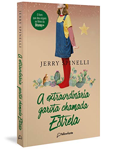 Ler A extraordinária garota chamada Estrela, do autor Jerry Spinelli Ler A extraordinária garota chamada Estrela, do autor Jerry Spinelli