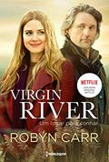 Ler Virgin River - Um lugar para sonhar, do autor Robyn Carr