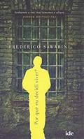Ler Por que eu decidi Viver?, do autor Frederico Sawabini