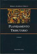 Ler Planejamento Tributário, do autor Marco Aurélio Greco Ler Planejamento Tributário, do autor Marco Aurélio Greco