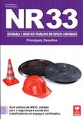 Ler NR 33. Segurança e Saúde nos Trabalhos em Espaços Confinados. Principais Desafios, do autor Ricardo Marinho; Wanderley Begnon Ler NR 33. Segurança e Saúde nos Trabalhos em Espaços Confinados. Principais Desafios, do autor Ricardo Marinho; Wanderley Begnon