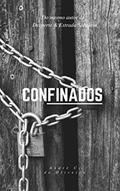 Ler Confinados, do autor André Carvalho de Oliveira Ler Confinados, do autor André Carvalho de Oliveira