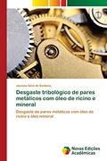 Ler Desgaste tribológico de pares metálicos com óleo de rícino e mineral: Desgaste de pares metálicos com óleo de rícino e óleo mineral, do autor Jaciana Silva de Santana Ler Desgaste tribológico de pares metálicos com óleo de rícino e mineral: Desgaste de pares metálicos com óleo de rícino e óleo mineral, do autor Jaciana Silva de Santana