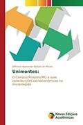 Ler Unimontes: O Campus Pirapora/MG e suas contribuições socioeconômicas na microrregião, do autor Martins de Moura Jefferson Aparecido