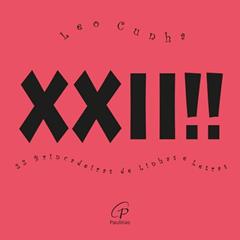XXII !!! 22 brincadeiras de linhas e letras, do autor Leo Cunha; Maria da Graça Muniz Lima