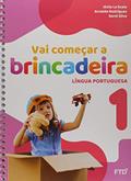 Ler Vai Começar a Brincadeira Língua Portuguesa - Vol. 1: Conjunto, do autor Júnia La Scala; Arnaldo Rodrigues; Sorel Silva