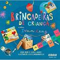 Ler Brincadeiras de Criança com Ivan Cruz, do autor Edna Ande
Sueli Lemos Ler Brincadeiras de Criança com Ivan Cruz, do autor Edna Ande
Sueli Lemos