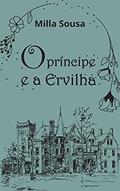 Ler O príncipe e a ervilha, do autor Milla Sousa