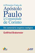 Ler A primeira carta do apóstolo Paulo à comunidade de Corinto: Um comentário exegético-teológico, do autor Gottfried Brakemeier Ler A primeira carta do apóstolo Paulo à comunidade de Corinto: Um comentário exegético-teológico, do autor Gottfried Brakemeier