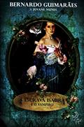 Ler A Escrava Isaura e o Vampiro, do autor Jovane Nunes; Bernardo Guimarães Ler A Escrava Isaura e o Vampiro, do autor Jovane Nunes; Bernardo Guimarães