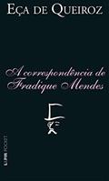 Ler A Correspondência de Fradique Mendes, do autor Eça de Queiroz