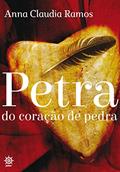 Ler Petra do coração de pedra, do autor Anna Claudia de Moraes Ramos