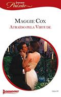 Ler Atraído pela Virtude (Harlequin Jessica Especial Livro 297), do autor Maggie Cox