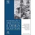 Ler Introdução à Arquitetura de Design de Software, do autor Paulo Silveira; Guilherme Silveira; Fabio Kung; Guilherme Moreira