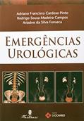 Ler Emergências Urológicas, do autor ADRIANO FRANCISCO CARDOSO PINTO Ler Emergências Urológicas, do autor ADRIANO FRANCISCO CARDOSO PINTO