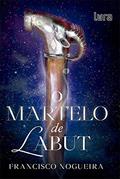Ler O MARTELO DE LABUT, do autor FRANCISCO NOGUEIRA DOS SANTOS