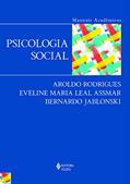 Ler Psicologia social: Série Manuais Acadêmicos, do autor Aroldo Rodrigues; Eveline Maria Leal Assmar; Bernardo Jablonski