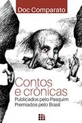 Ler Contos e crônicas: Publicados pelo Pasquim e premidos pelo Brasil, do autor Doc Comparato