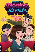 Ler Turma da Mônica Jovem: Mudando o jogo (Inclui Brinde), do autor Mauricio de Sousa