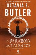 Ler A Parábola dos Talentos, do autor Octavia Butler