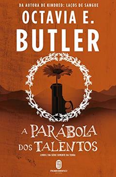 A Parábola dos Talentos, do autor Octavia Butler