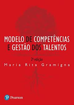 Modelo de Competências e Gestão de Talentos, do autor Maria Rita Gramigna