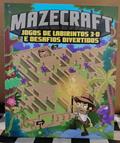 Ler Mazecraft Jogos de Labirintos 3d e Desafios Divertidos, do autor Katherine Sully; Pé Da Letra