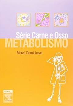 Metabolismo - Série Carne e Osso, do autor Marke H. Dominiczak