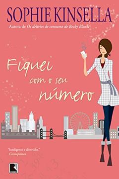 Fiquei com o seu número, do autor Sophie Kinsella