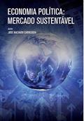 Ler Economia política - economia sustentável, do autor José Machado Carregosa