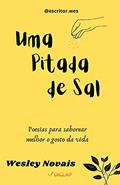 Ler Uma pitada de sal, do autor Wesley Novais