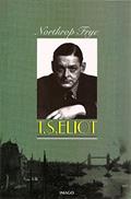 Ler T. S. Eliot, do autor Northrop Frye