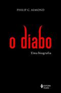 Ler O diabo: Uma biografia, do autor Philip C. Almond
