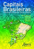 Ler Capitais brasileiras: dados históricos, demográficos, culturais e midiáticos, do autor Gisele (Organizador) Silvestrin  Celsi B. (Organizador)  Noll