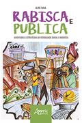 Ler Rabisca e Publica: Juventudes e Estratégias de Visibilidade Social e Midiática, do autor Aline Maia