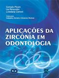 Ler Aplicações da Zircônia em Odontologia, do autor Conrado Piconi Ler Aplicações da Zircônia em Odontologia, do autor Conrado Piconi