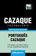 Ler Vocabulário Português Brasileiro-Cazaque - 3000 palavras (Brazilian Portuguese Collection) (Portuguese Edition), do autor Andrey Taranov