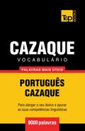Ler Vocabulário Português-Cazaque - 9000 palavras mais úteis (European Portuguese Collection) (Portuguese Edition), do autor Andrey Taranov