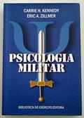 Ler PSICOLOGIA MILITAR - 1, do autor KENNEDY/ZILLMER Ler PSICOLOGIA MILITAR - 1, do autor KENNEDY/ZILLMER