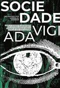 Ler Sociedade Vigiada: Ladislau Dowbord (Organizador), do autor Arlindo M. Esteves Rodrigues et. al. Ler Sociedade Vigiada: Ladislau Dowbord (Organizador), do autor Arlindo M. Esteves Rodrigues et. al.