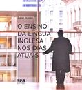 Ler O Ensino da Língua Inglesa nos Dias Atuais, do autor Susan Holden Ler O Ensino da Língua Inglesa nos Dias Atuais, do autor Susan Holden