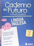 Ler Caderno do Futuro Língua Inglesa Book 2: 7º ano, do autor Victoria Keller Ler Caderno do Futuro Língua Inglesa Book 2: 7º ano, do autor Victoria Keller