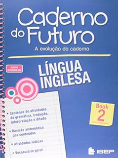 Caderno do Futuro Língua Inglesa Book 2: 7º ano, do autor Victoria Keller