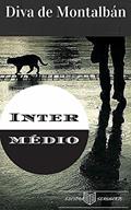 Ler Intermédio, do autor Diva de Montalbán