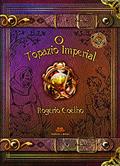 Ler O Topázio Imperial, do autor Rogério Coelho