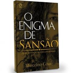 O Enigma de Sansão, do autor Marcelino Cesar