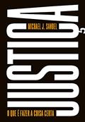 Ler Justiça (Edição especial): O que é fazer a coisa certa?, do autor Michael Sandel