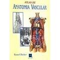 Ler Atlas de Anatomia Vascular, do autor Renan Uflacker Ler Atlas de Anatomia Vascular, do autor Renan Uflacker