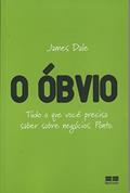 Ler O Óbvio, do autor James Dale