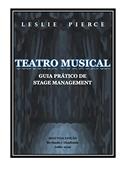 Ler TEATRO MUSICAL Guia Prático de Stage Management, do autor Leslie Pierce Ler TEATRO MUSICAL Guia Prático de Stage Management, do autor Leslie Pierce